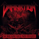 DAMNATION - Scream All My Hate (2025) CD